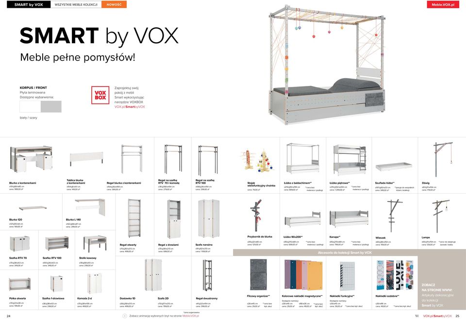 pl/SmartbyVOX biały / szary Biurko z kontenerkami s151/g68/w85 cm cena: 999,00 zł* Tablica biurka z kontenerkami s154/g6/w51 cm cena: 149,00 zł* Regał biurka z kontenerkami s154/g36/w199 cm cena: