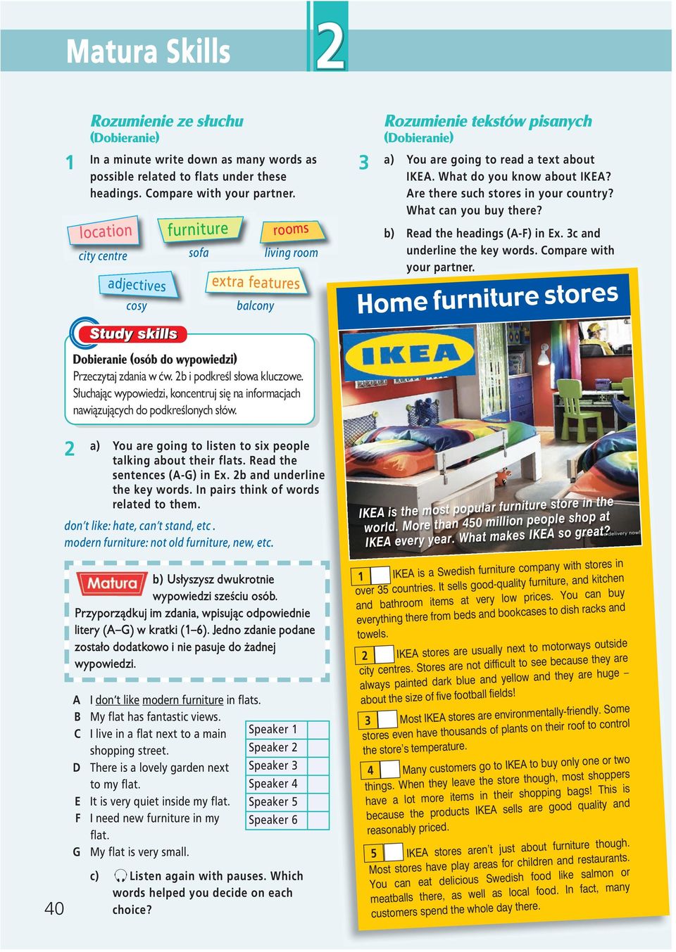 Are there such stores in your country? What can you buy there? b) Read the headings (A-F) in Ex. c and underline the key words. Compare with your partner.