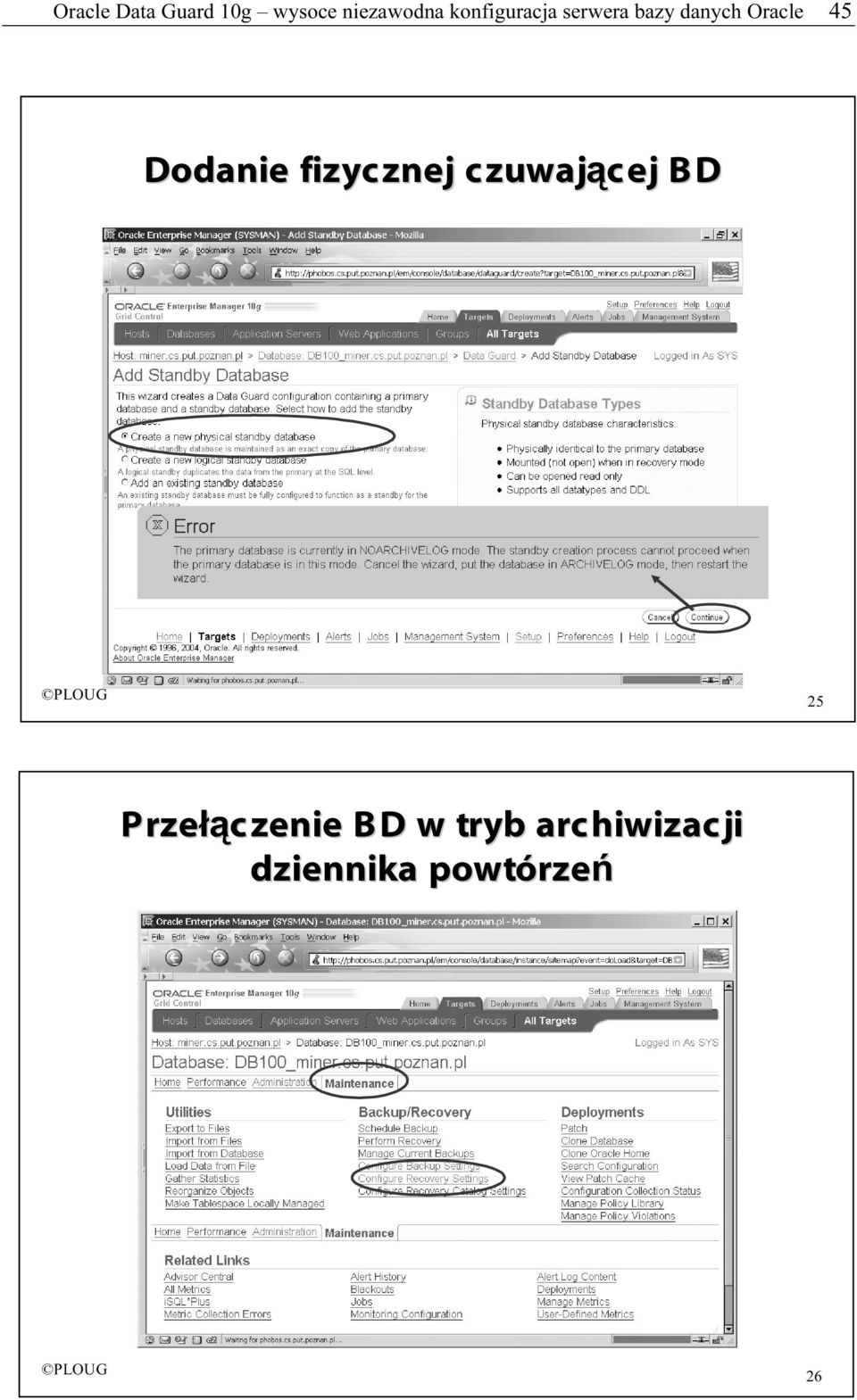 Dodanie fizycznej czuwającej cej BD 25 Przełą