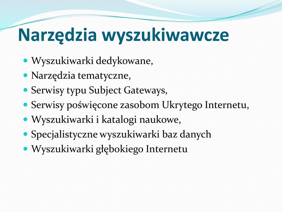 zasobom Ukrytego Internetu, Wyszukiwarki i katalogi naukowe,