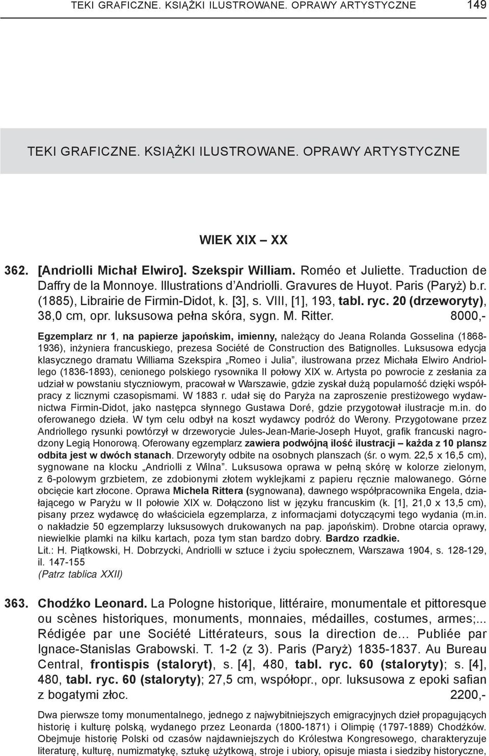 Ritter. 8000,- Egzemplarz nr 1, na papierze japońskim, imienny, należący do Jeana Rolanda Gosselina (1868-1936), inżyniera francuskiego, prezesa Société de Construction des Batignolles.