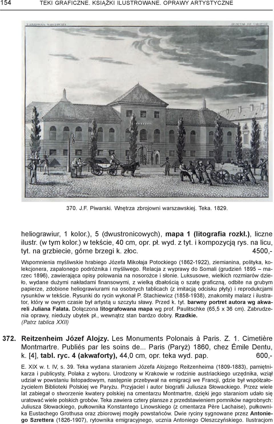 4500,- Wspomnienia myśliwskie hrabiego Józefa Mikołaja Potockiego (1862-1922), ziemianina, polityka, kolekcjonera, zapalonego podróżnika i myśliwego.