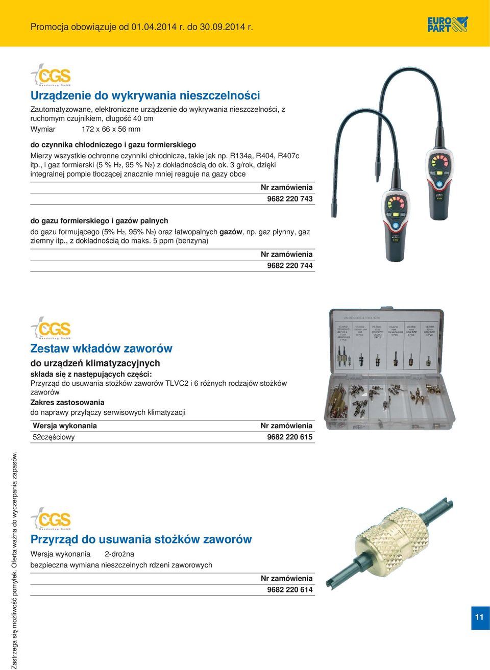 Urządzenie do wykrywania nieszczelności Zautomatyzowane, elektroniczne urządzenie do wykrywania nieszczelności, z ruchomym czujnikiem, długość 40 cm Wymiar 172 x 66 x 56 mm do czynnika chłodniczego i