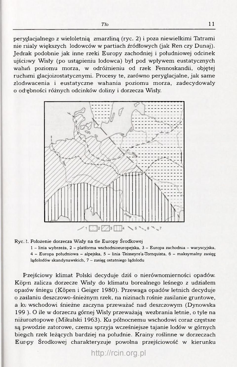 objętej ruchami glacjoizostatycznymi.