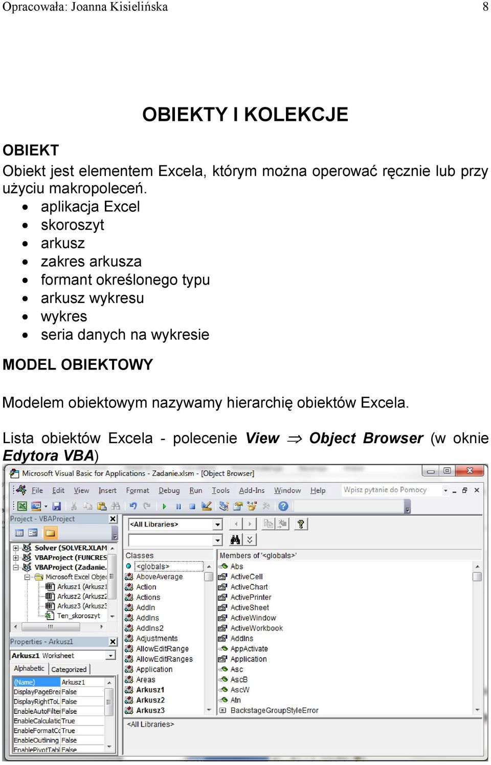 aplikacja Excel skoroszyt arkusz zakres arkusza formant określonego typu arkusz wykresu wykres seria