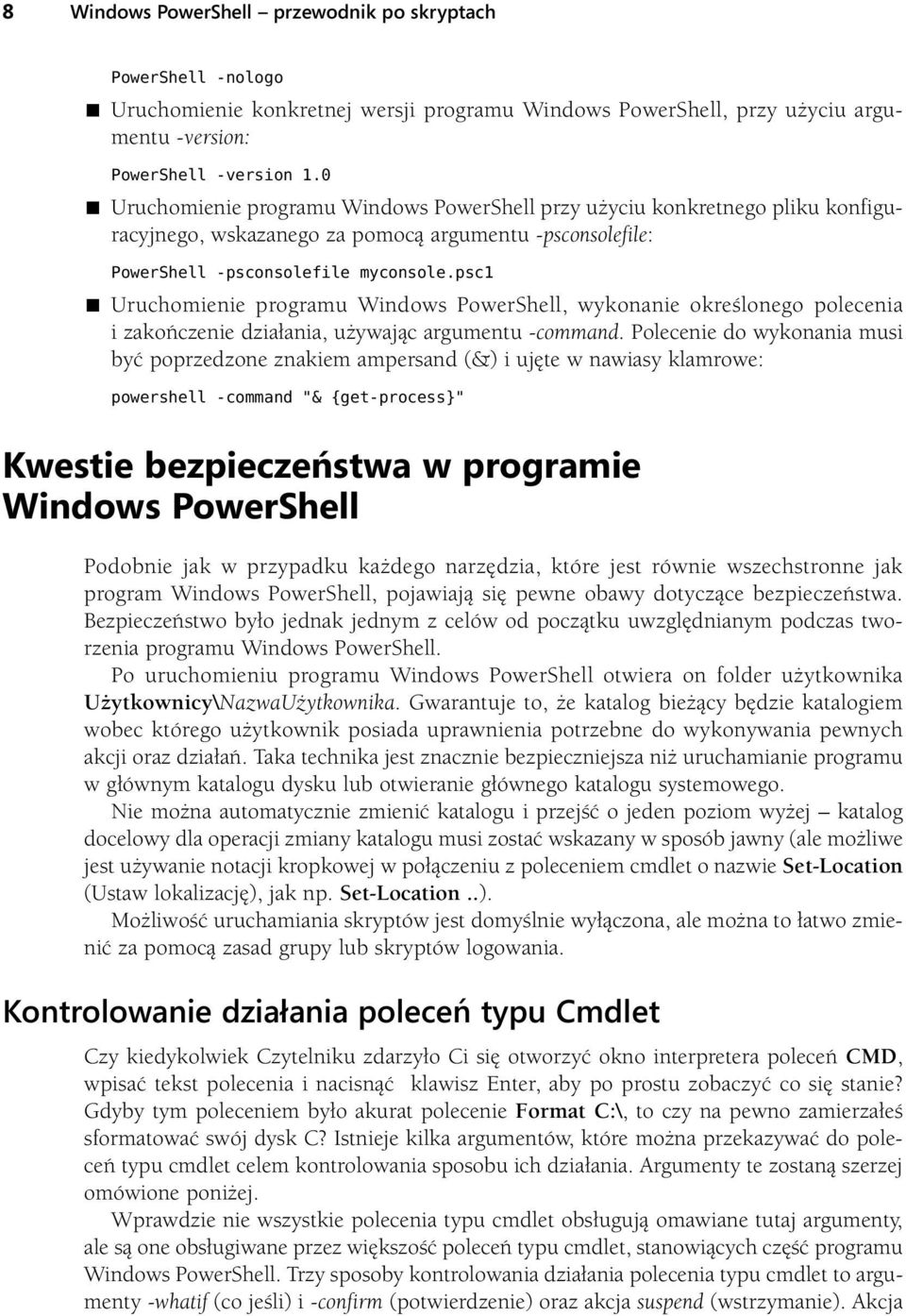 psc1 Uruchomienie programu Windows PowerShell, wykonanie określonego polecenia i zakończenie działania, używając argumentu -command.