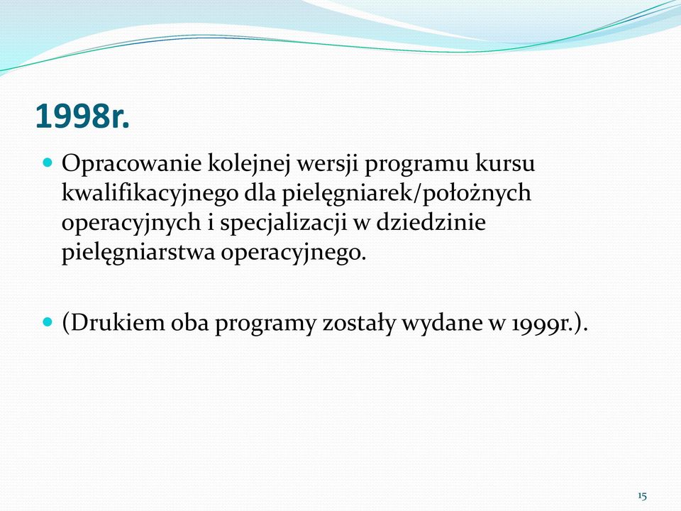 kwalifikacyjnego dla pielęgniarek/położnych