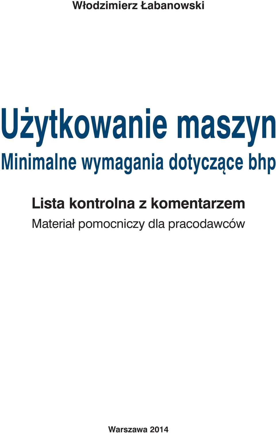 bhp Lista kontrolna z komentarzem