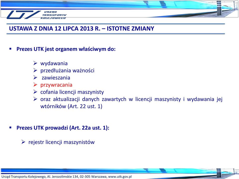 ważności zawieszania przywracania cofania licencji maszynisty oraz aktualizacji