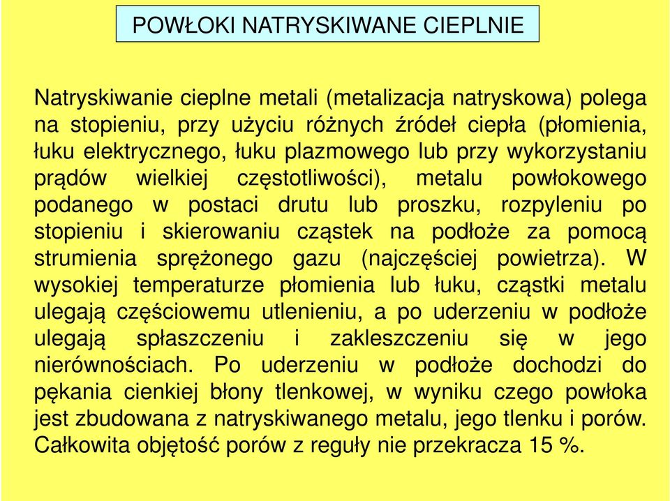 (najczęściej powietrza).