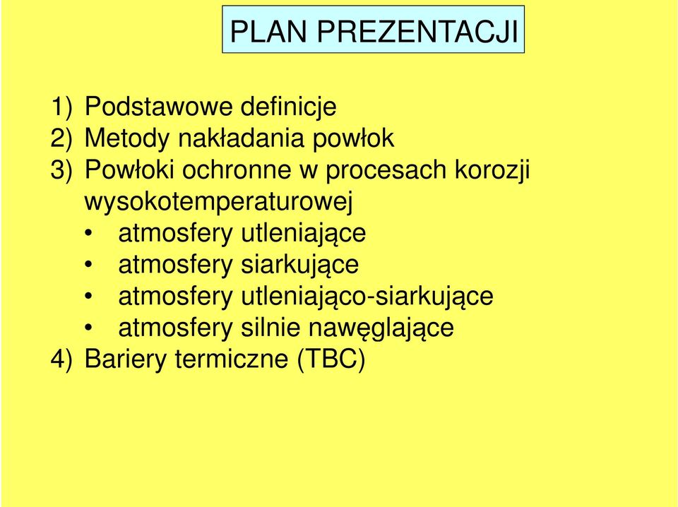 wysokotemperaturowej atmosfery utleniające atmosfery siarkujące