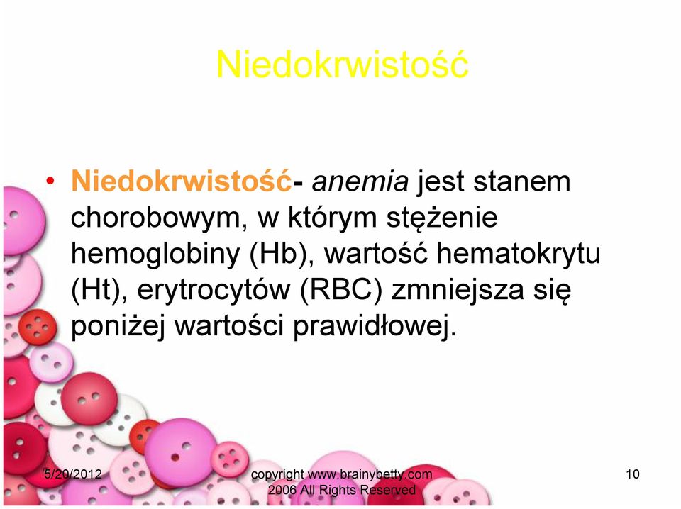 hemoglobiny (Hb), wartość hematokrytu (Ht),