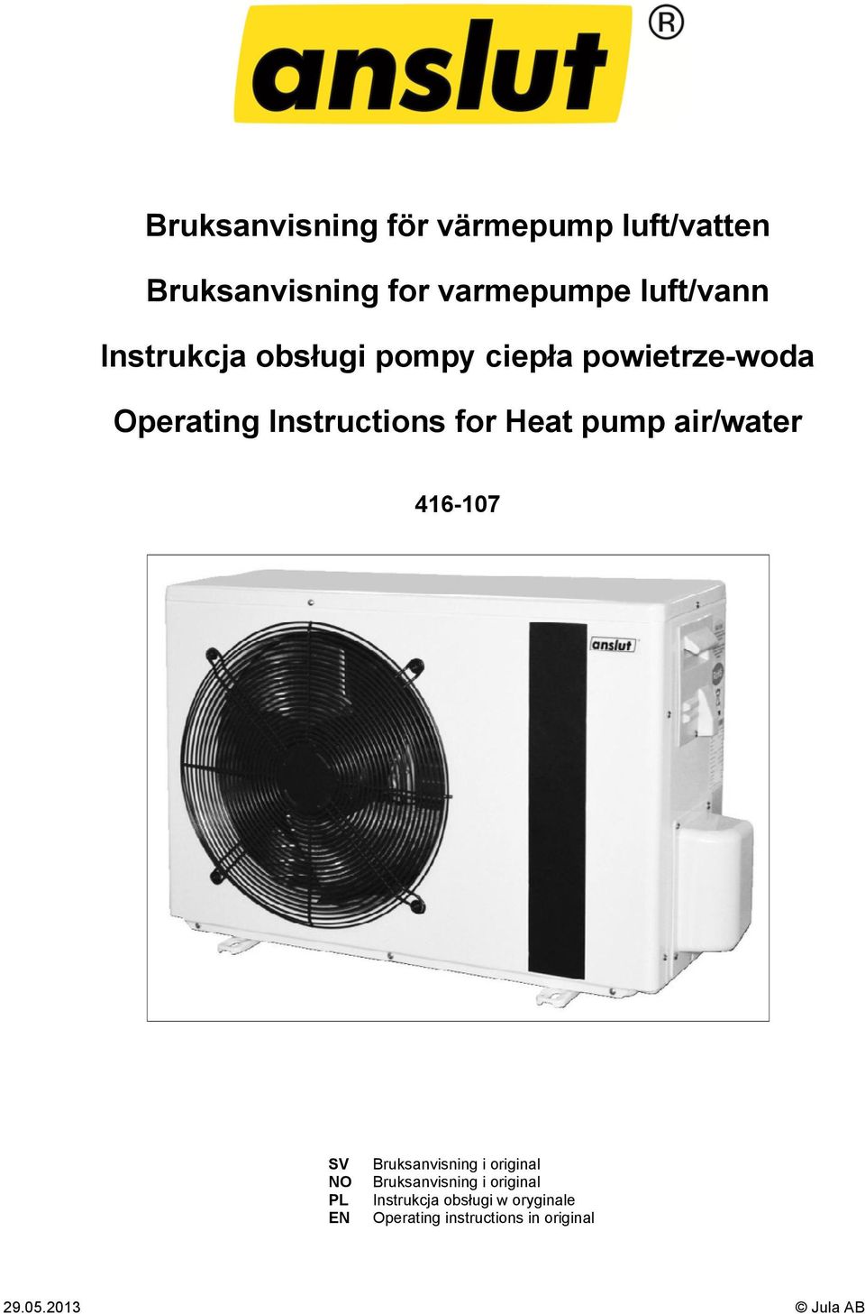 pump air/water 416-107 SV NO PL EN Bruksanvisning i original Bruksanvisning i