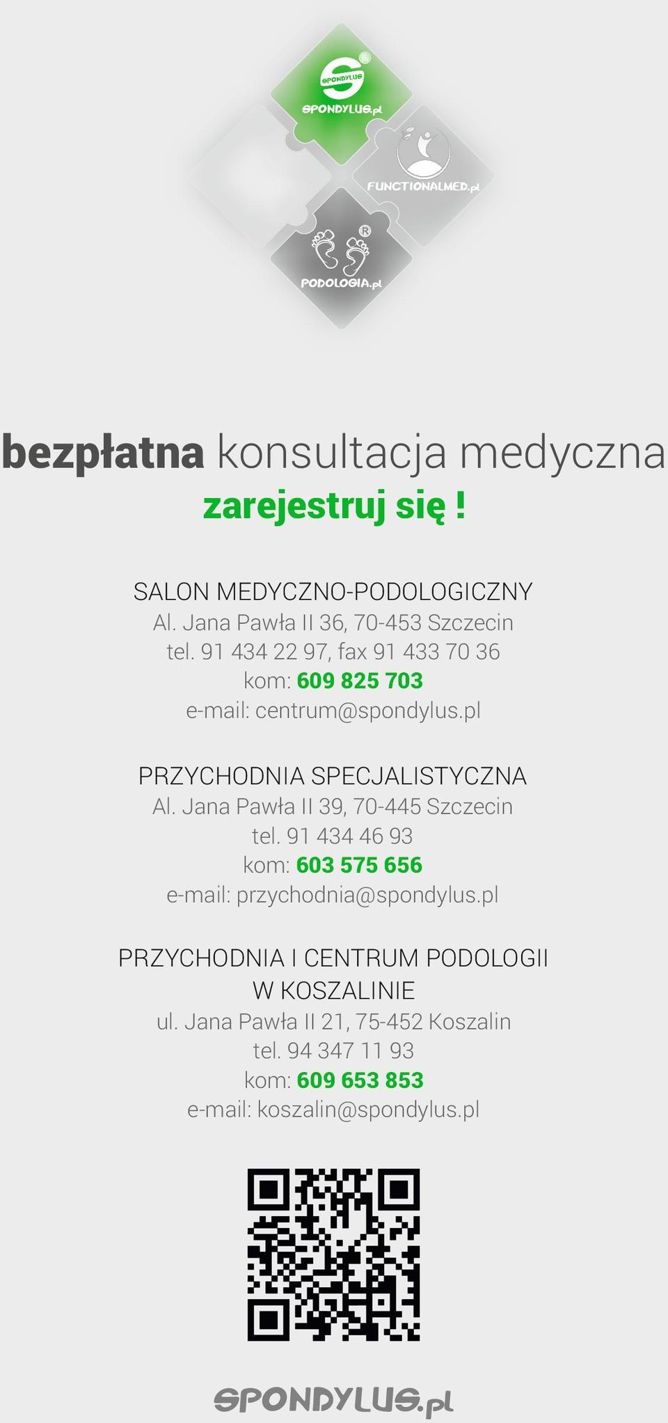 pl PRZYCHODNIA SPECJALISTYCZNA Al. Jana Pawła II 39, 70-445 Szczecin tel.