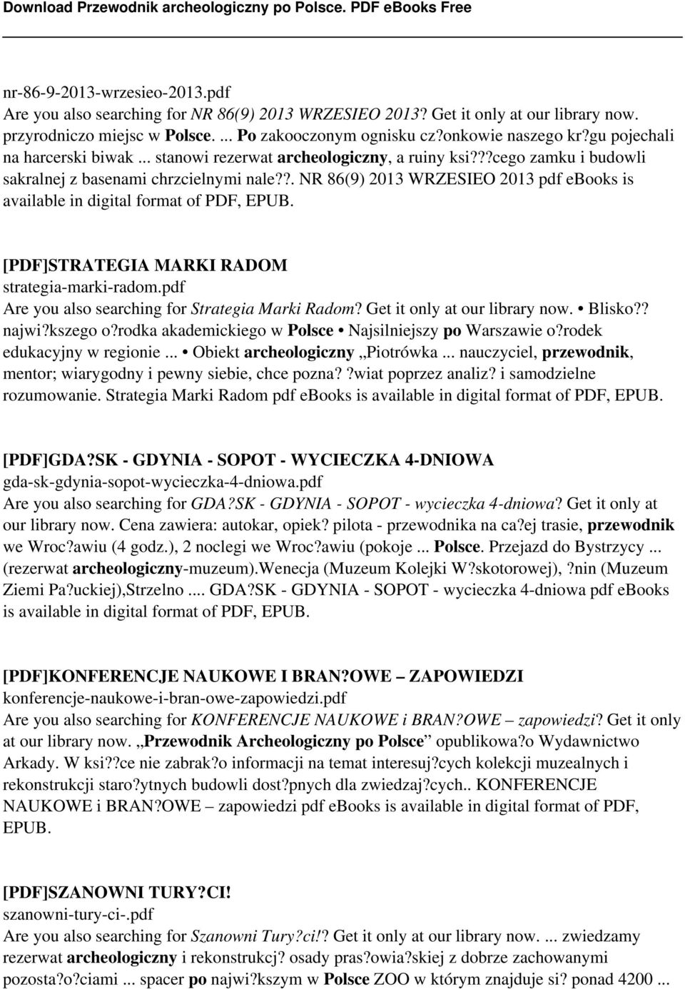 ?. NR 86(9) 2013 WRZESIEO 2013 pdf ebooks is available in digital format of PDF, EPUB. [PDF]STRATEGIA MARKI RADOM strategia-marki-radom.pdf Are you also searching for Strategia Marki Radom?