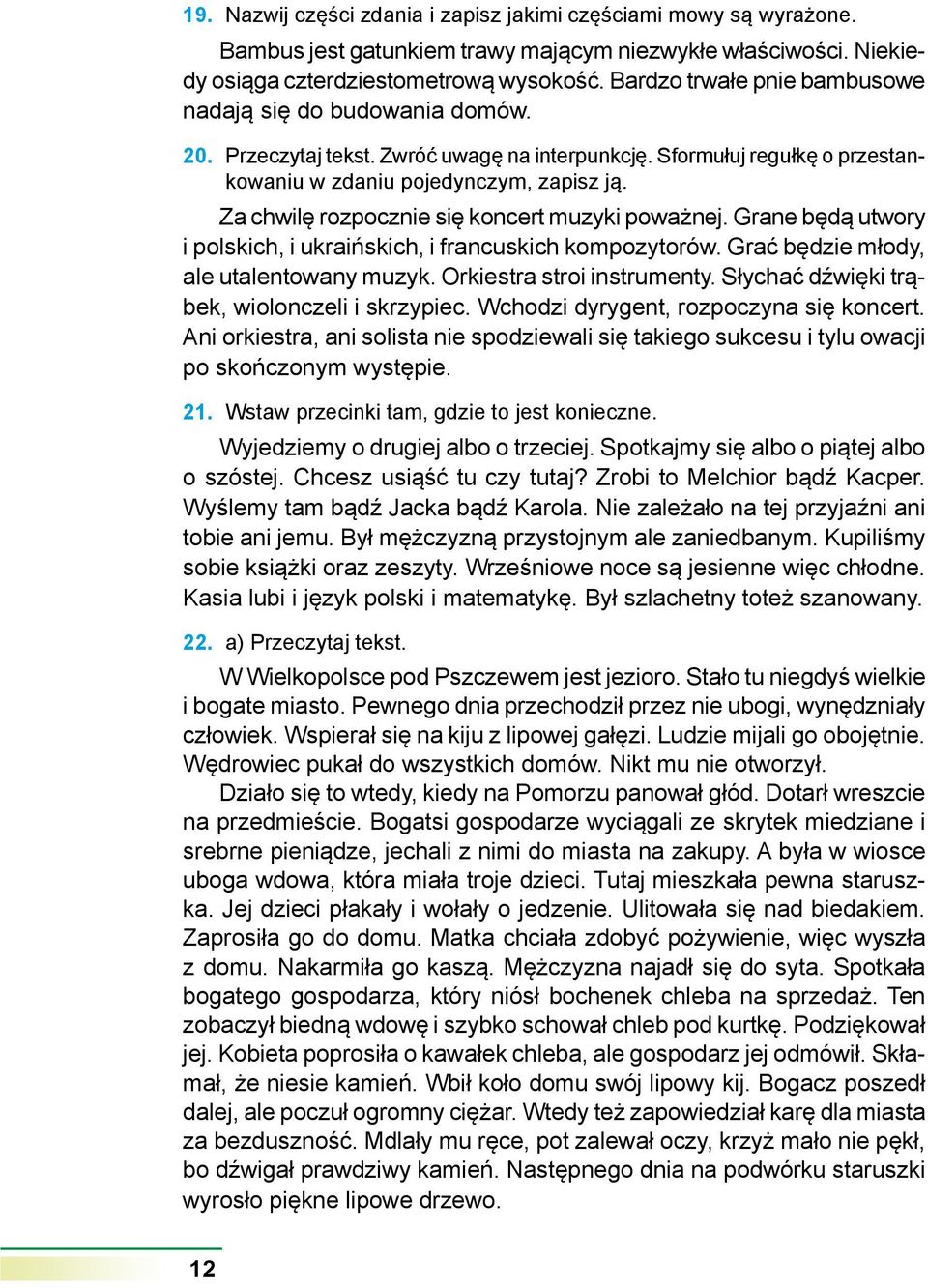 Za chwilę rozpocznie się koncert muzyki poważnej. Grane będą utwory i polskich, i ukraińskich, i francuskich kompozytorów. Grać będzie młody, ale utalentowany muzyk. Orkiestra stroi instrumenty.