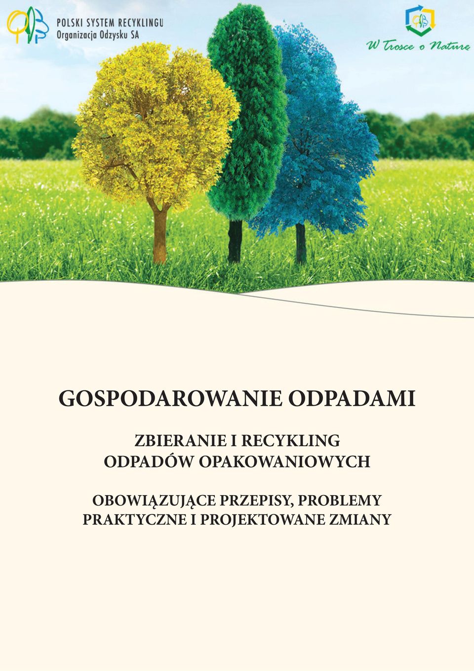 OPAKOWANIOWYCH OBOWIĄZUJĄCE