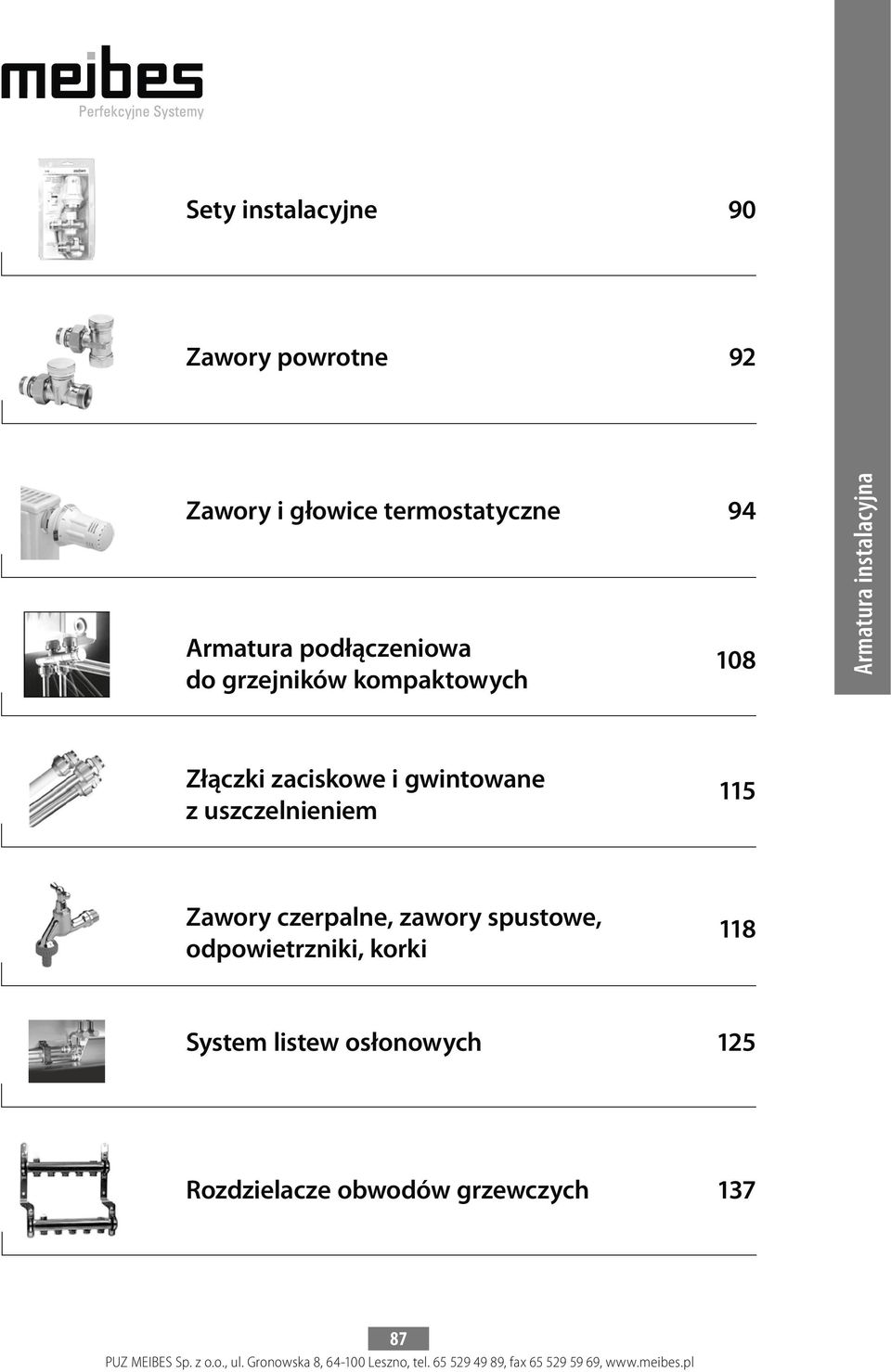 gwintowane z uszczelnieniem 115 Zawory czerpalne, zawory spustowe,