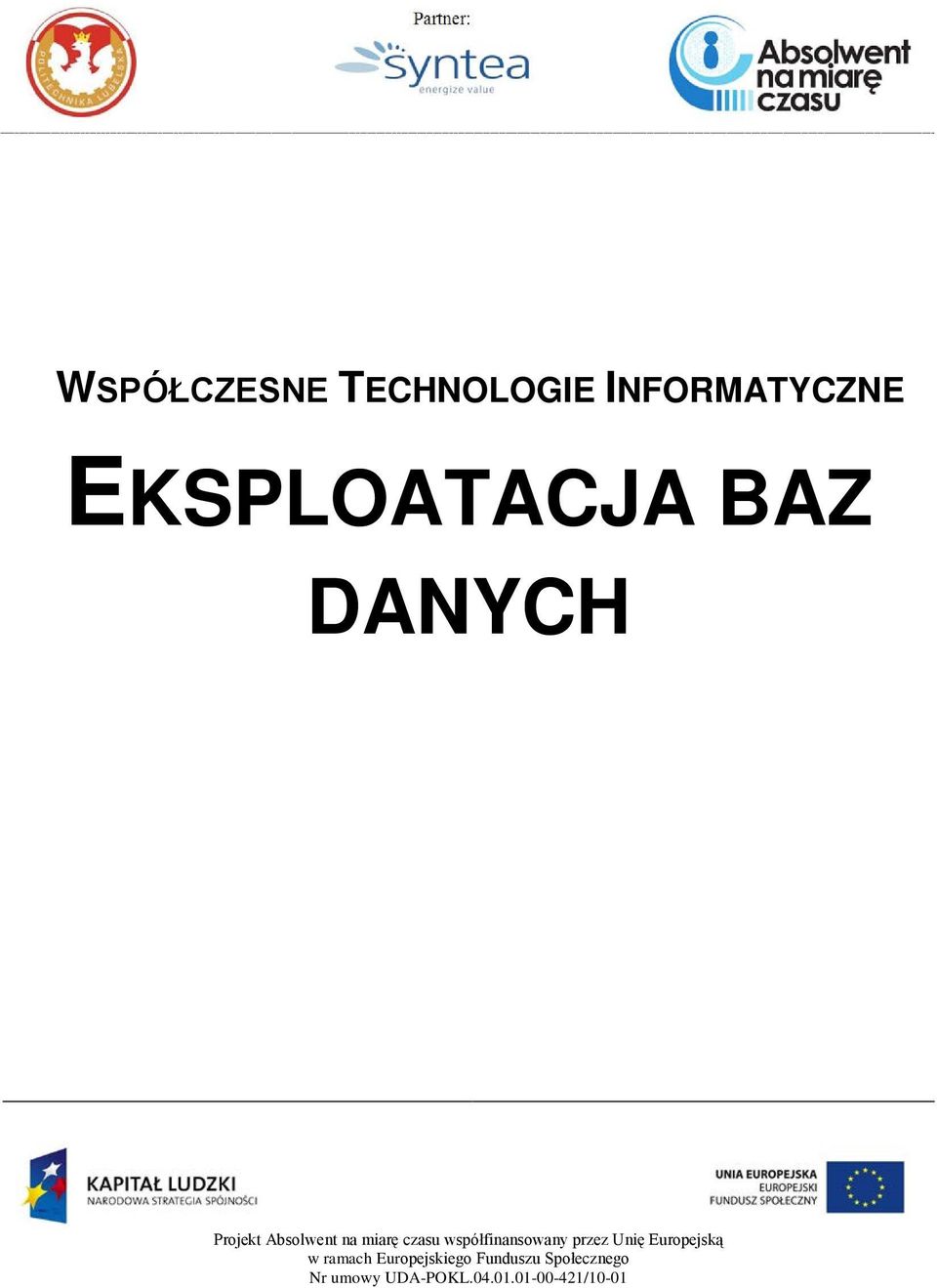 współfinansowany przez Unię Europejską w ramach