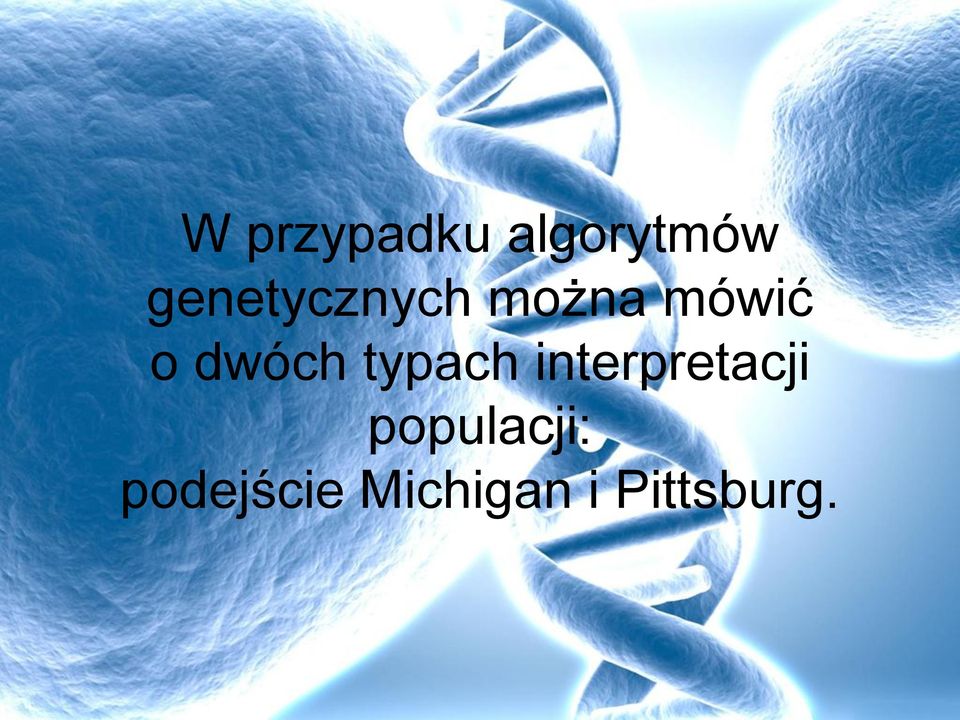 dwóch typach interpretacji