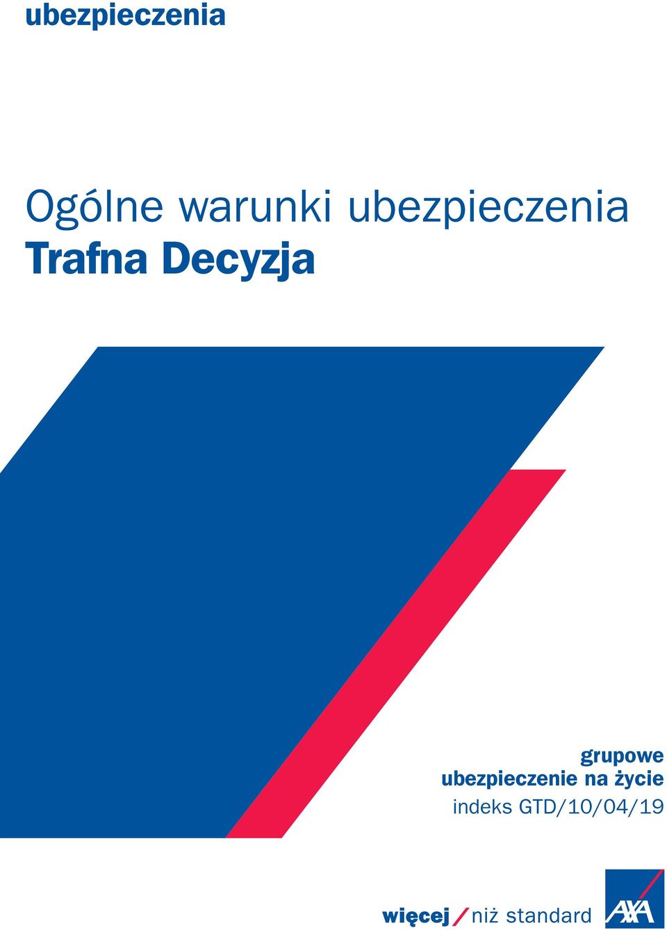 Trafna Decyzja grupowe