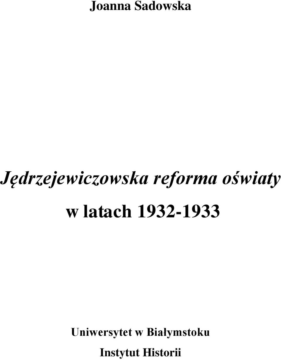 oświaty w latach 1932-1933