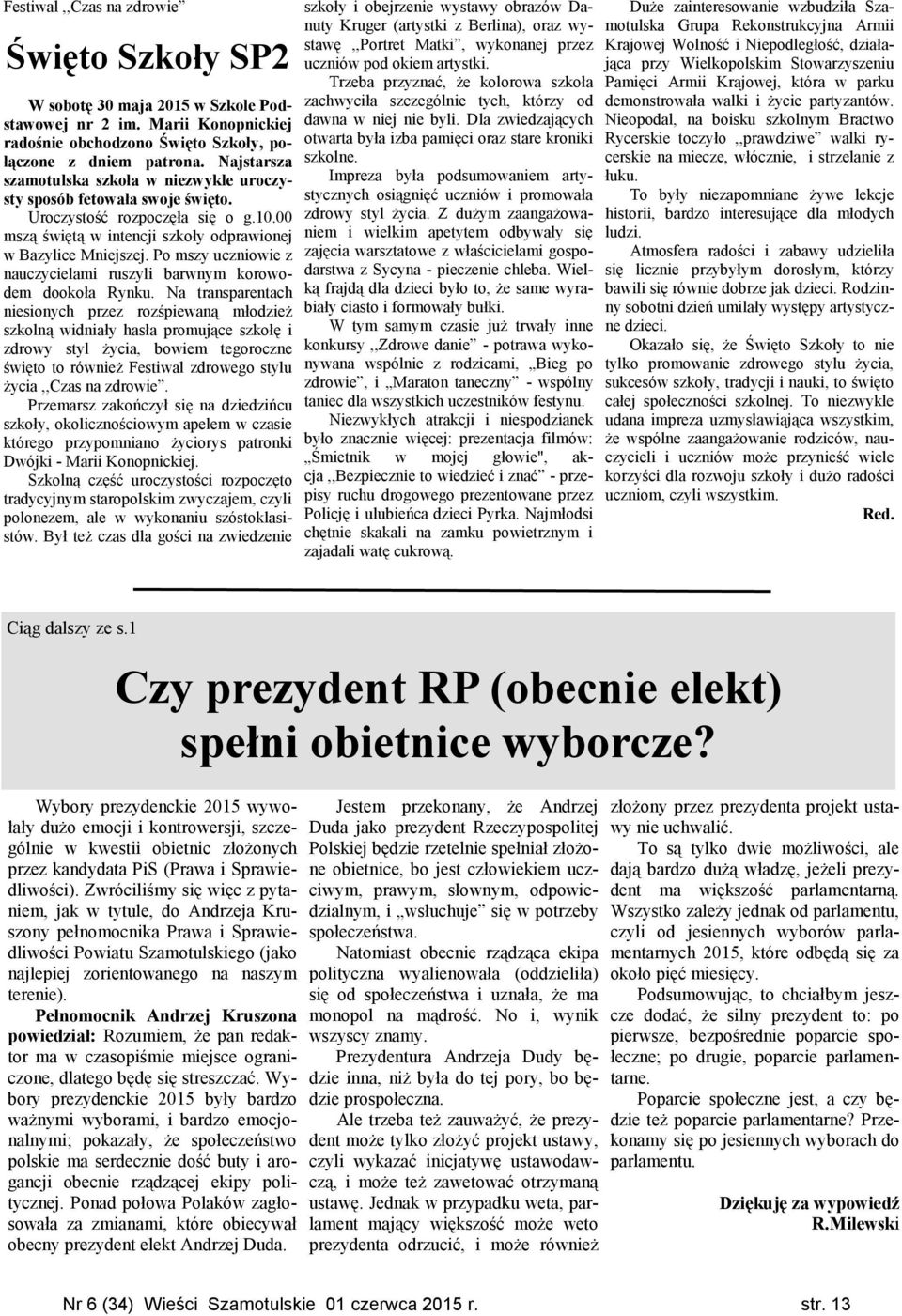 Po mszy uczniowie z nauczycielami ruszyli barwnym korowodem dookoła Rynku.