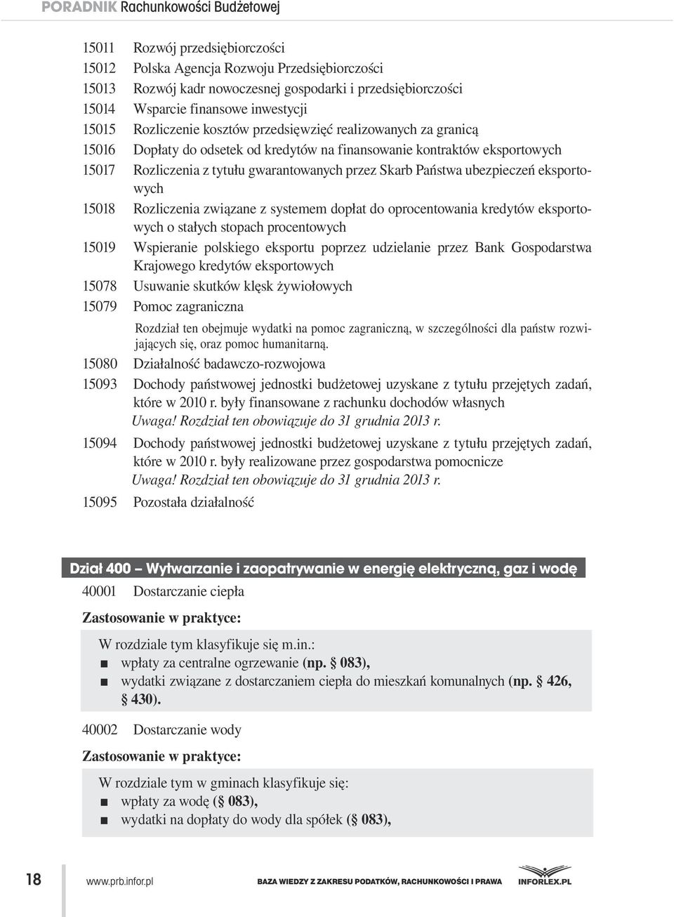 .Rozliczenia z tytułu gwarantowanych przez Skarb Państwa ubezpieczeń eksportowych 15018.