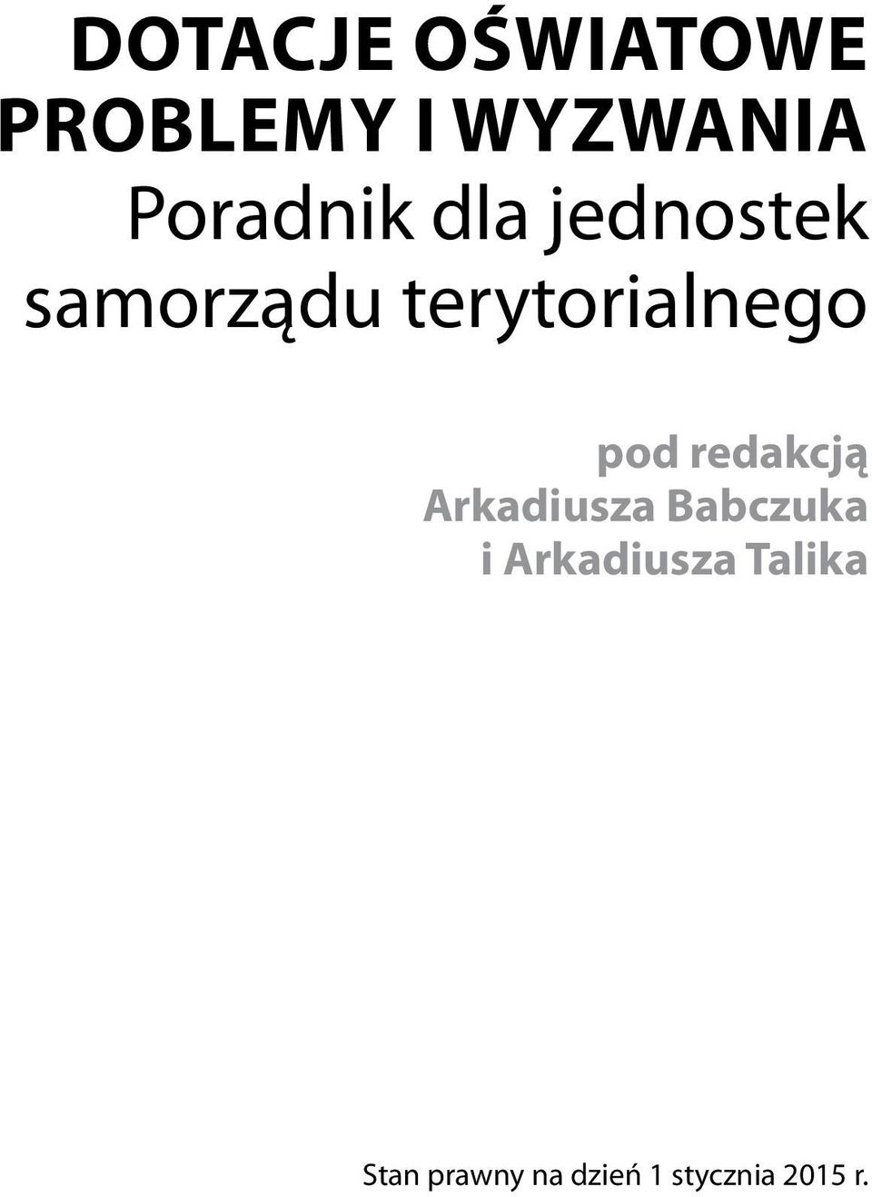 terytorialnego pod redakcją Arkadiusza