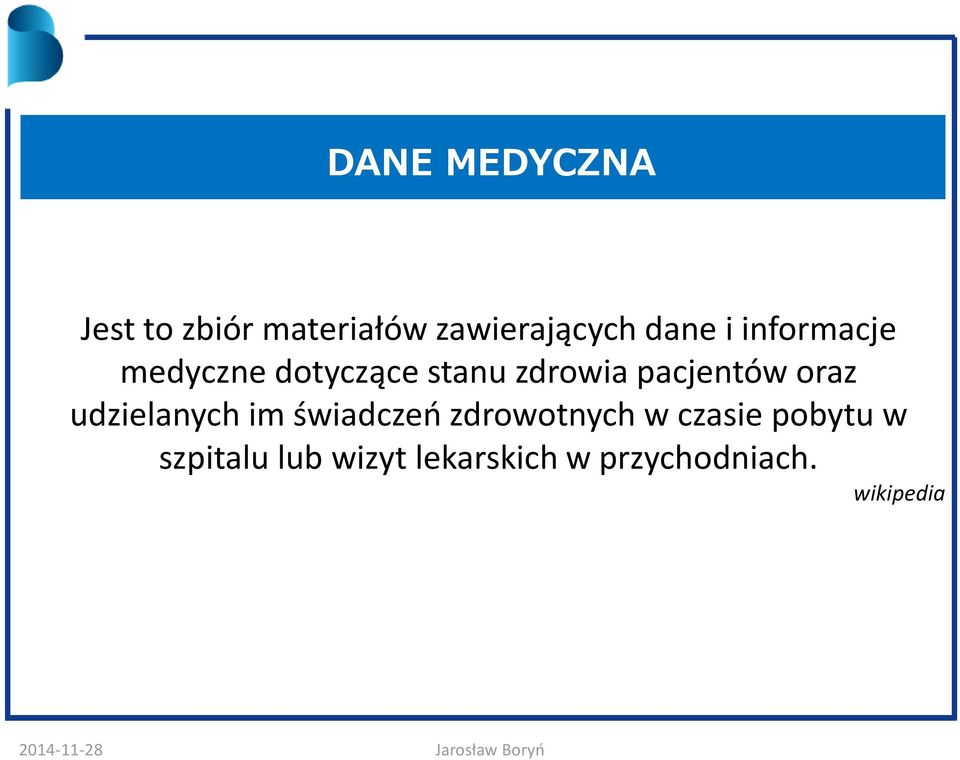 oraz udzielanych im świadczeń zdrowotnych w czasie pobytu