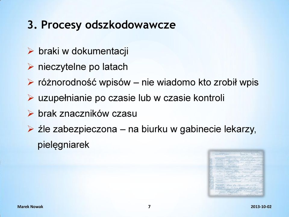 uzupełnianie po czasie lub w czasie kontroli brak znaczników