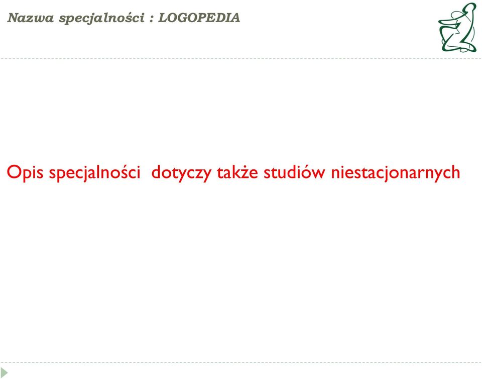 specjalności dotyczy