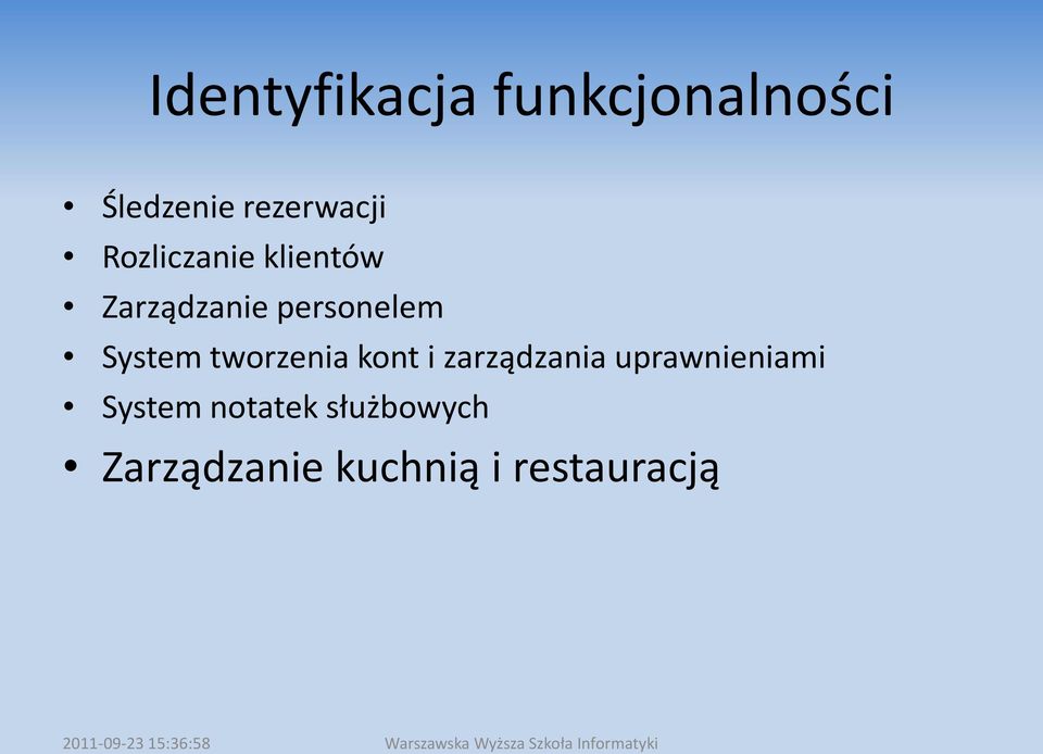 tworzenia kont i zarządzania uprawnieniami System