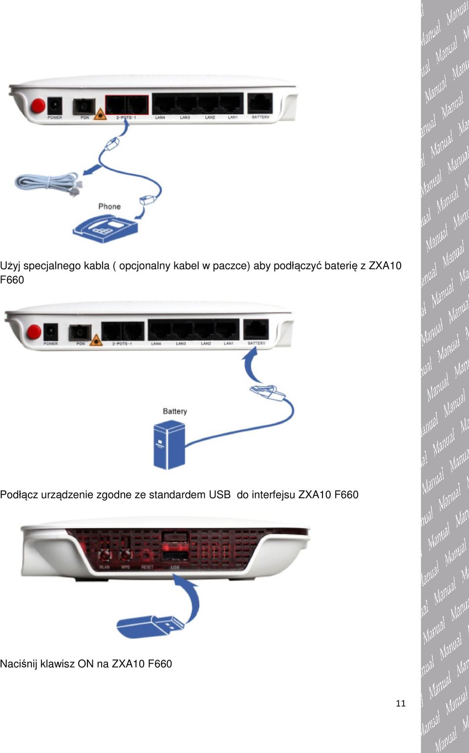 Podłącz urządzenie zgodne ze standardem USB do