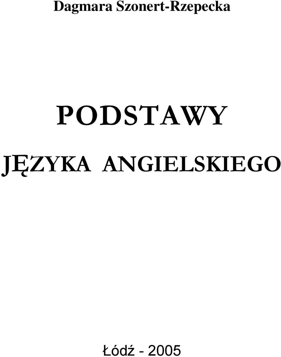 PODSTAWY JĘZYKA