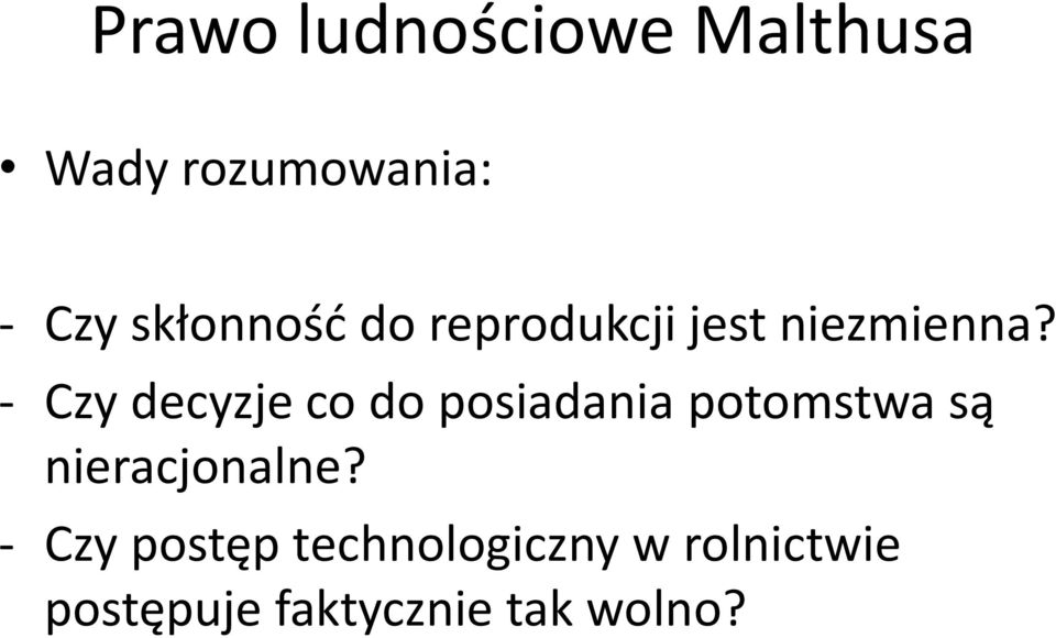 - Czy decyzje co do posiadania potomstwa są