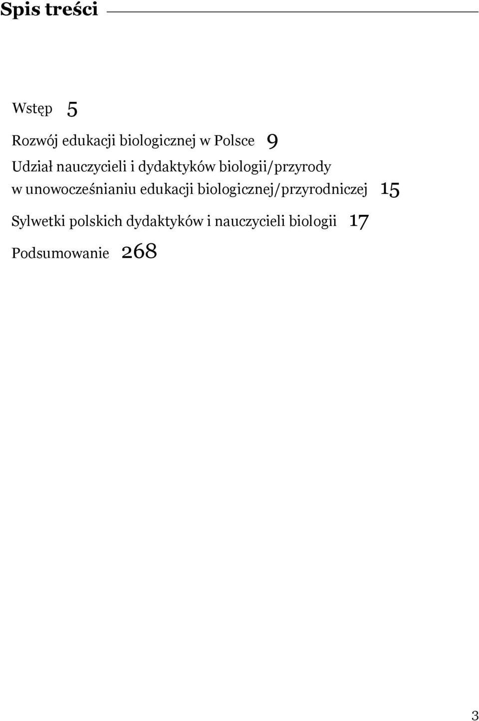 unowocześnianiu edukacji biologicznej/przyrodniczej 15