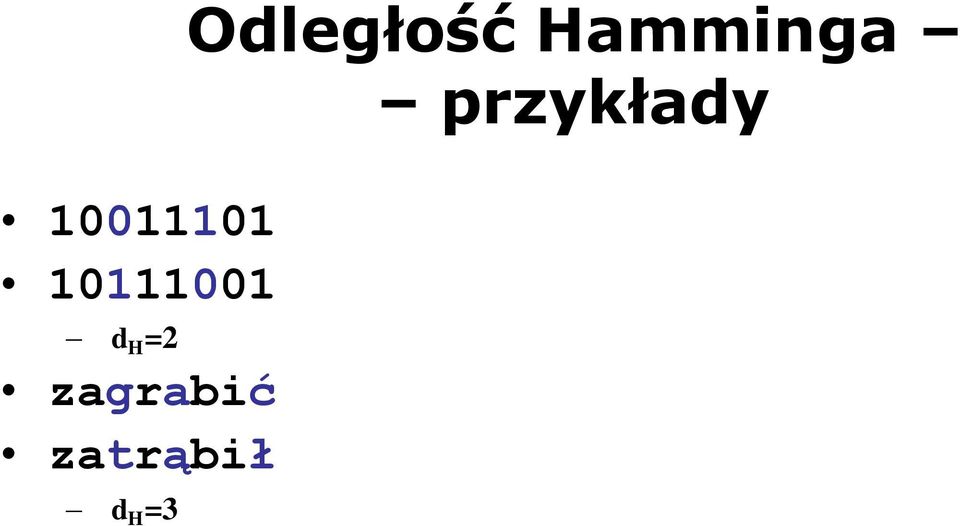 H =3 Odległość