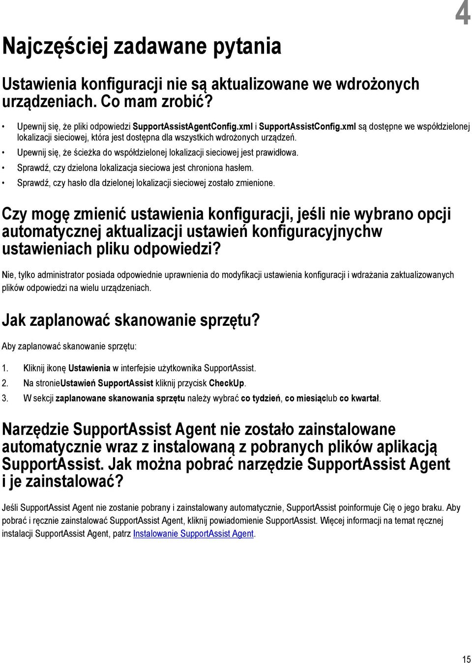 Upewnij się, że ścieżka do współdzielonej lokalizacji sieciowej jest prawidłowa. Sprawdź, czy dzielona lokalizacja sieciowa jest chroniona hasłem.