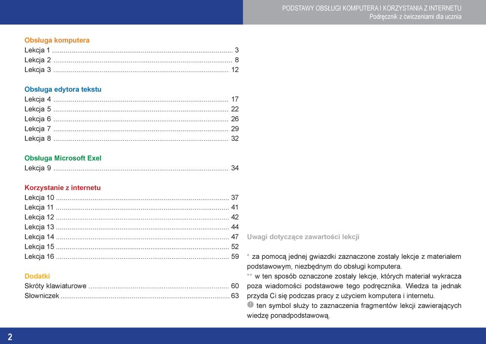 .. 59 Dodatki Skróty klawiaturowe... 60 Słowniczek.