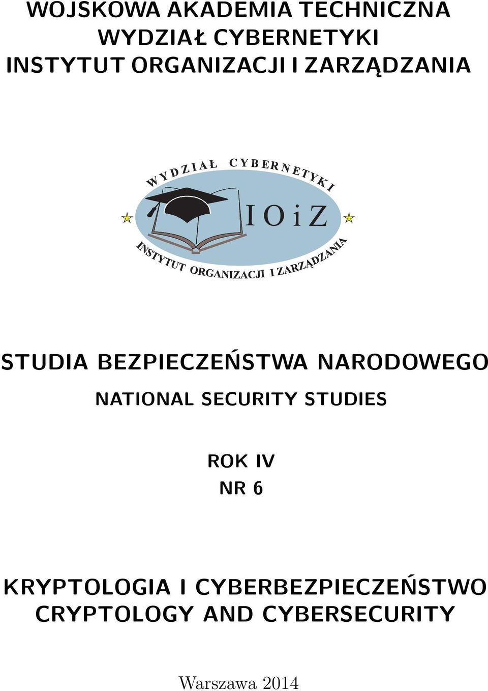 NARODOWEGO NATIONAL SECURITY STUDIES ROK IV NR 6