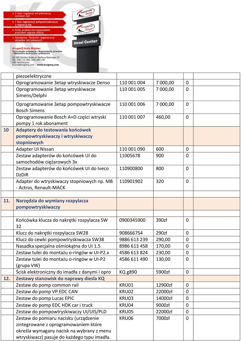 końcówek UI do 115678 9 samochodów ciężarowych 3x Zestaw adapterów do końcówek UI do Iveco 1198 8 DzDiR Adapter do wtryskiwaczy stopniowych np. MB - Actros, Renault-MACK 119192 32 11.