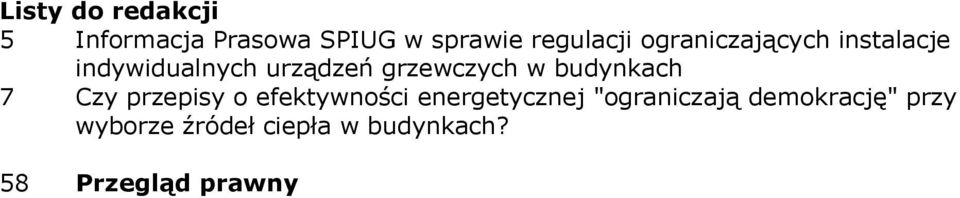 budynkach 7 Czy przepisy o efektywności energetycznej "ograniczają