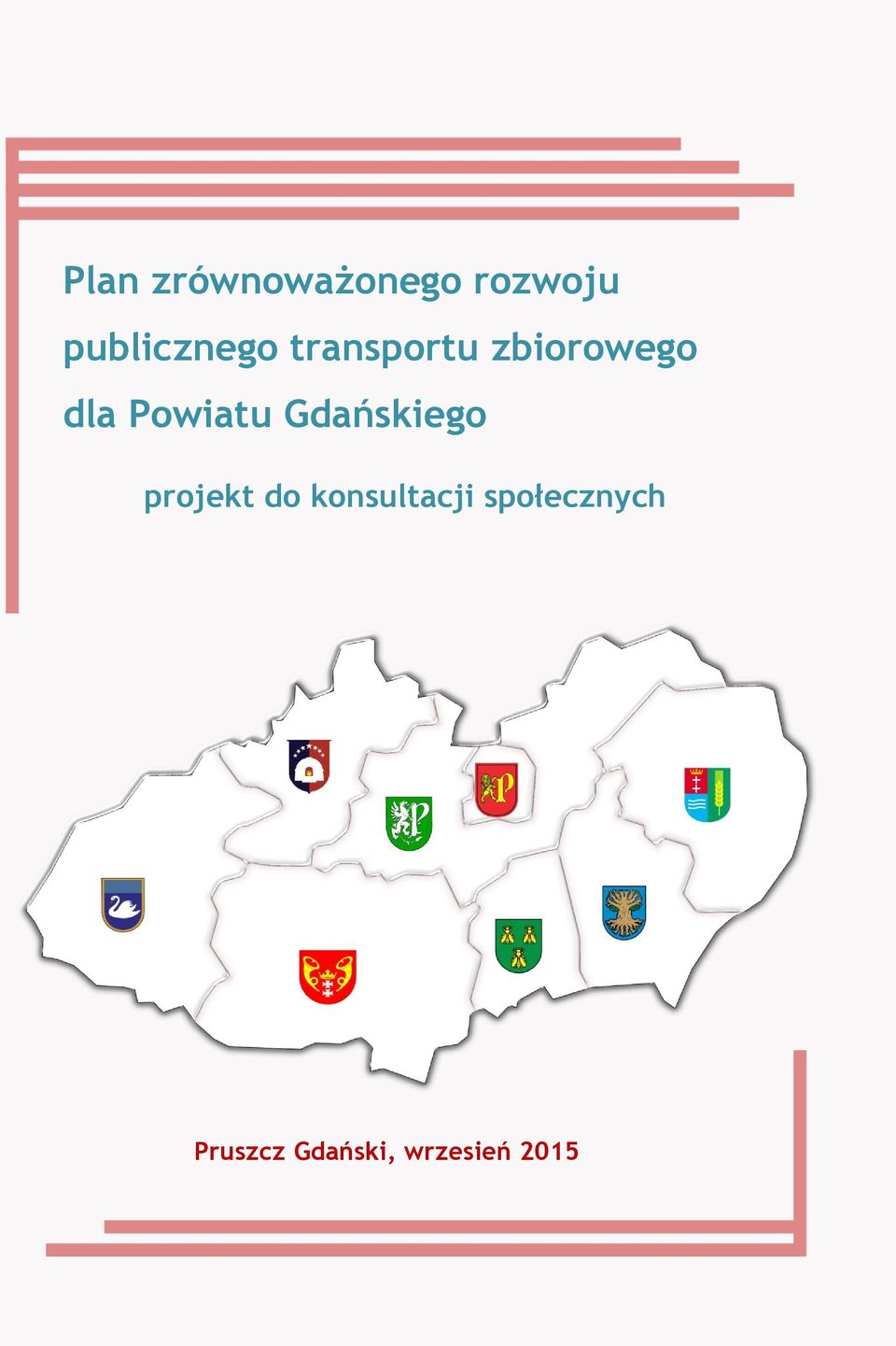 Powiatu Gdańskiego projekt do