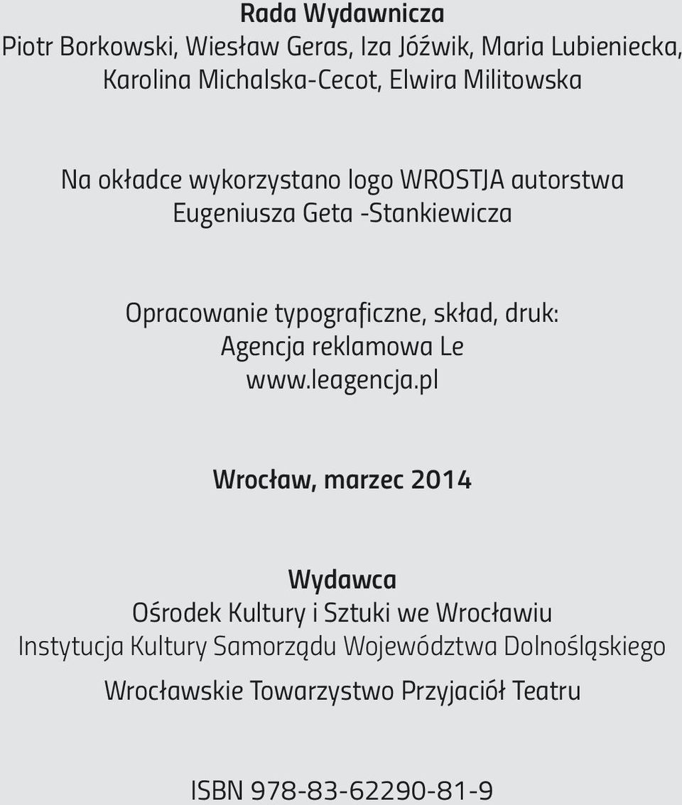 skład, druk: Agencja reklamowa Le www.leagencja.