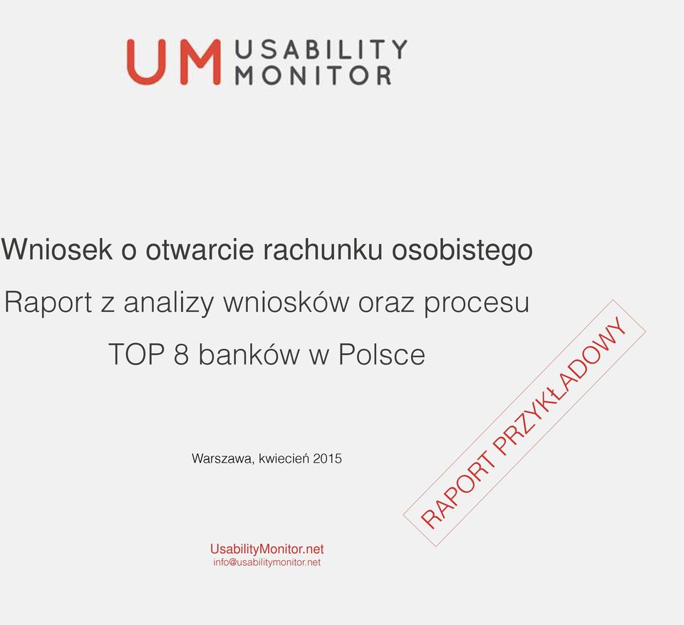 Polsce Warszawa, kwiecień 2015 UsabilityMonitor.