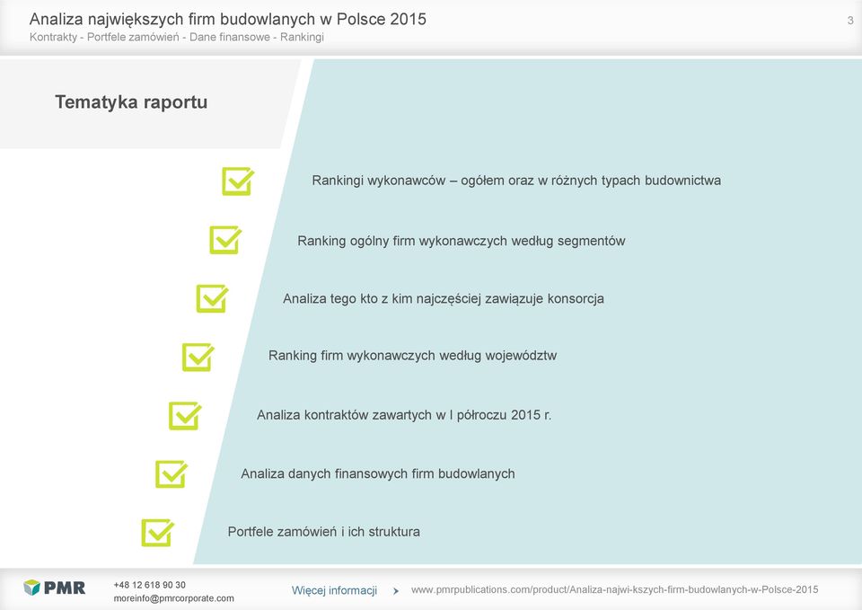 firm wykonawczych według województw Analiza kontraktów zawartych w I półroczu 2015 r.