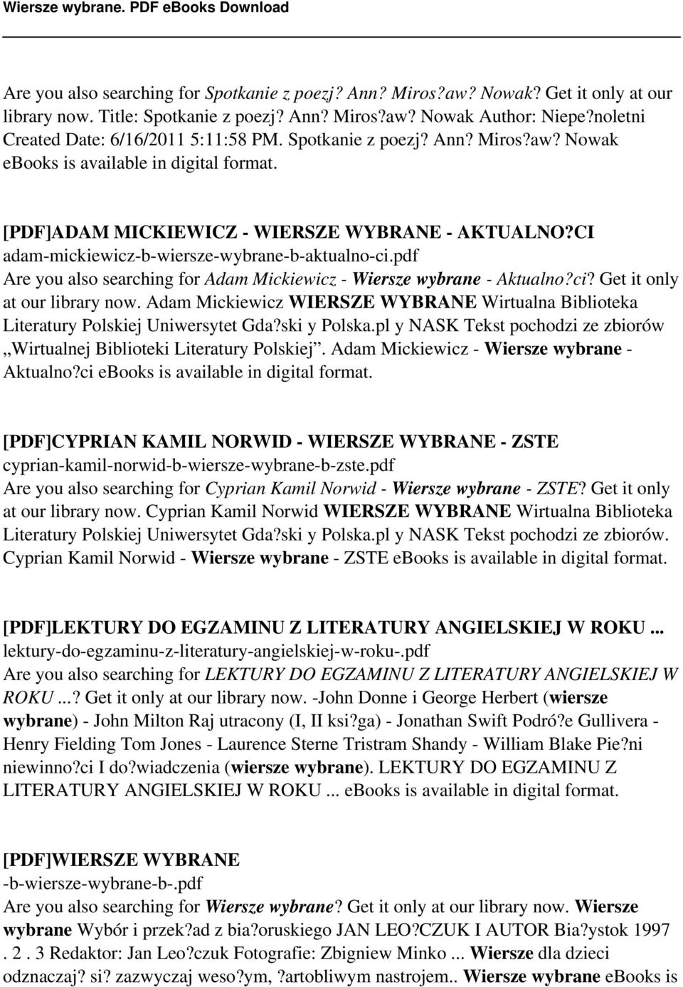 CI adam-mickiewicz-b-wiersze-wybrane-b-aktualno-ci.pdf Are you also searching for Adam Mickiewicz - Wiersze wybrane - Aktualno?ci? Get it only at our library now.