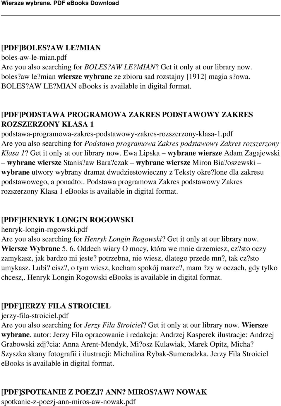 pdf Are you also searching for Podstawa programowa Zakres podstawowy Zakres rozszerzony Klasa 1? Get it only at our library now. Ewa Lipska wybrane wiersze Adam Zagajewski wybrane wiersze Stanis?