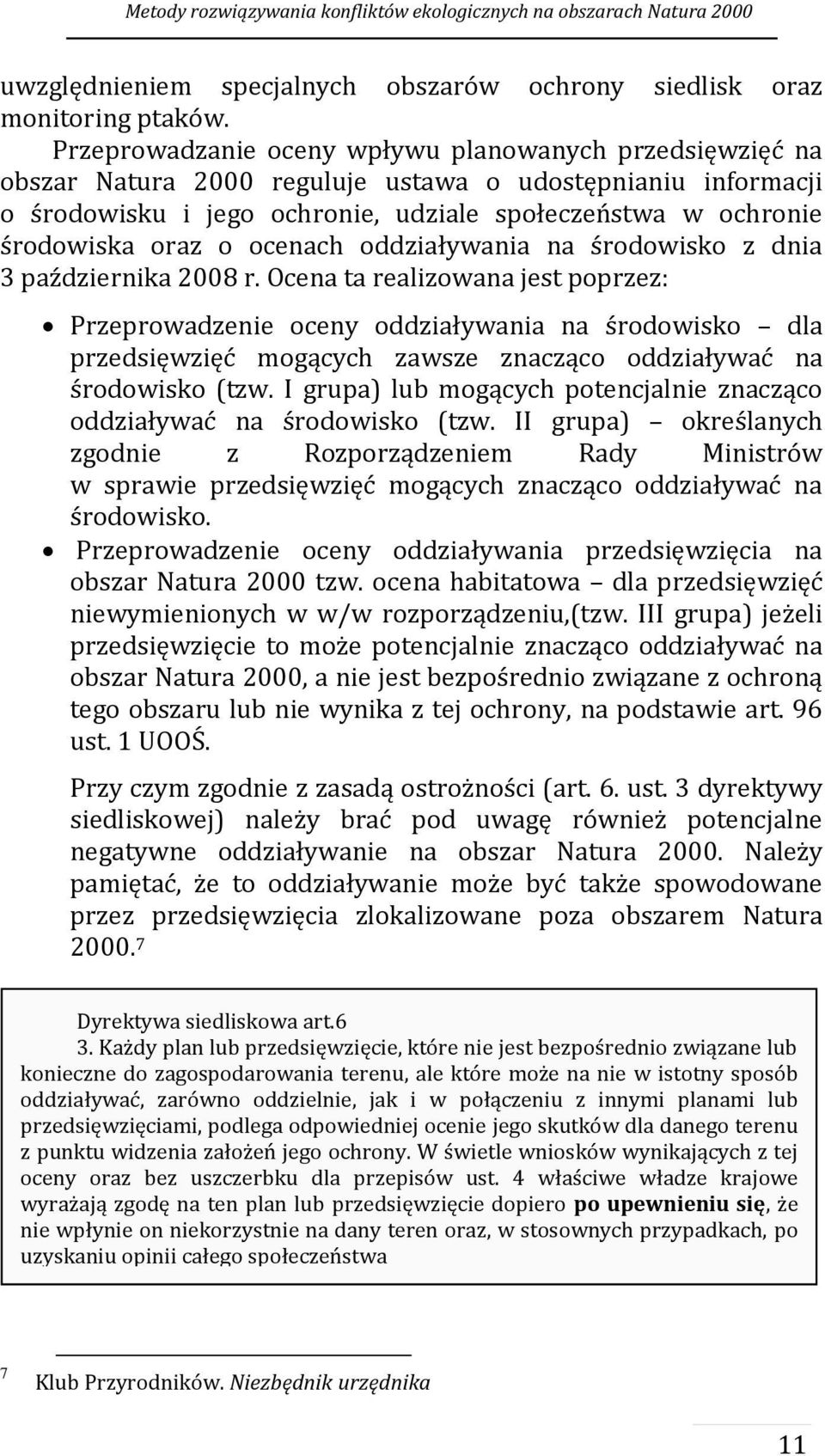 o ocenach oddziaływania na środowisko z dnia 3 października 2008 r.